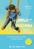 Hoppla und Juchhu - Andreas Heimer