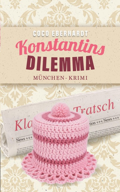 Konstantins Dilemma - Coco Eberhardt