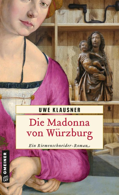 Die Madonna von Würzburg - Uwe Klausner