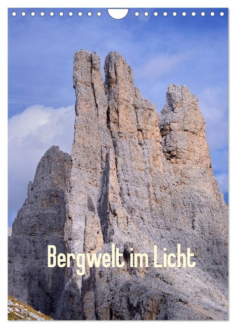 Bergwelt im Licht (Wandkalender 2024 DIN A4 hoch), CALVENDO Monatskalender - Michael Kehl Www. Magical-Light. De