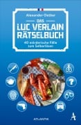 Cover-Bild zum Titel 'Das Luc Verlain Rätselbuch' von 'Annekatrin Baumann, Alexander Oetker'