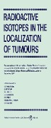 Cover-Bild zum Titel 'Radioactive Isotopes in the Localization of Tumours' von ''