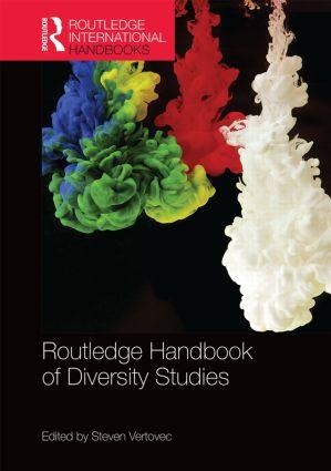 Routledge International Handbook of Diversity Studies - 