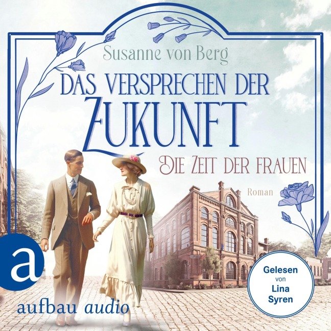 Die Zeit der Frauen - Das Versprechen der Zukunft - Susanne von Berg