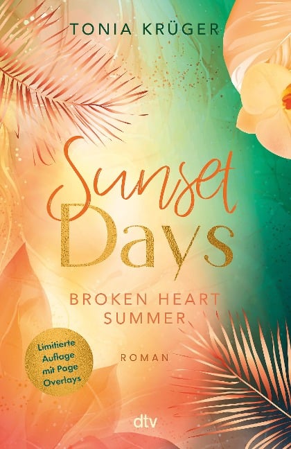 Broken Heart Summer - Sunset Days - Tonia Krüger