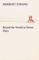 Round the World in Seven Days - Herbert Strang