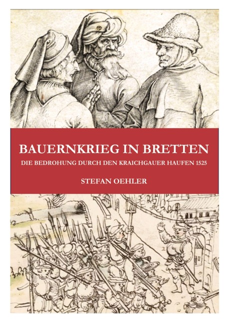 Bauernkrieg in Bretten - Stefan Oehler
