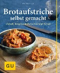 Cover-Bild zum Titel 'Brotaufstriche selbst gemacht' von 'Martina Kittler'