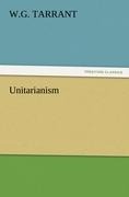 Unitarianism - W. G. Tarrant