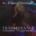 Cover-Bild zum Titel 'Traumtrance' von 'Brigitte Holzinger'