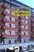 Condominio Concordia - Ruggero Pesce