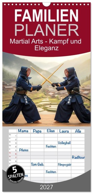 Familienplaner 2027 - Martial Arts - Kampf und Eleganz mit 5 Spalten (Wandkalender, 21 x 45 cm) CALVENDO - Kerstin Waurick