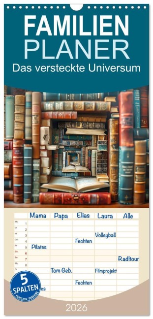 Familienplaner 2026 - Das versteckte Universum mit 5 Spalten (Wandkalender, 21 x 45 cm) CALVENDO - Daniela Tapper