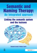 Cover-Bild zum Titel 'Semantic & Naming Therapy: An Integrated Approach' von 'Elizabeth Cardell, Melissa Lawrie'