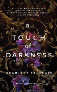 Cover-Bild zum Titel 'A Touch of Darkness' von 'Scarlett St Clair'