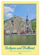 Cover-Bild zum Titel 'Belgien und Holland, schöne Städte in Belgien und Holland erleben (Wandkalender 2026 DIN A4 hoch), CALVENDO Monatskalender' von 'Beate Bussenius'