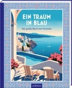 Ein Traum in Blau - 