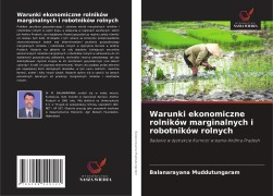 Cover-Bild zum Titel 'Warunki ekonomiczne rolników marginalnych i robotników rolnych' von 'Balanarayana Muddutungaram'