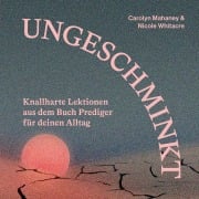 Cover-Bild zum Titel 'Ungeschminkt' von 'Nicole Whitacre'