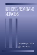 Cover-Bild zum Titel 'Building Broadband Networks' von 'Marlyn Kemper Littman'