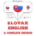 Slovenský - English: kompletná metóda - Jm Gardner