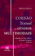Coesão Textual em Gêneros Multimodais - Ércio Silva