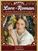 Cover-Bild zum Titel 'Lore-Roman 226' von 'Renate Busch'