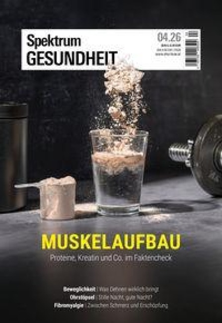 Spektrum Gesundheit 4/2026 - Muskelaufbau - 