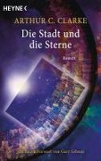 Cover-Bild zum Titel 'Die Stadt und die Sterne' von 'Arthur C. Clarke'