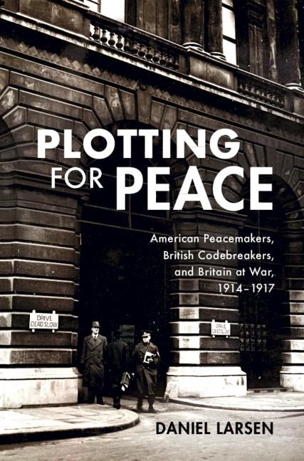 Plotting for Peace - Daniel Larsen