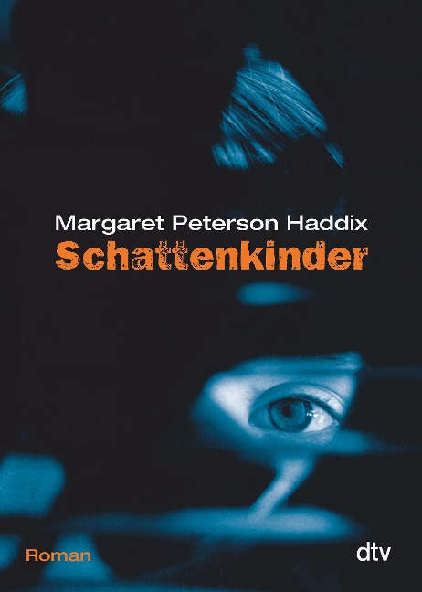 Schattenkinder 01 - Margaret Peterson Haddix