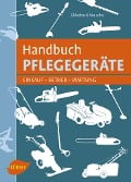 Cover-Bild zum Titel 'Handbuch Pflegegeräte' von 'Ekkehard Musche'