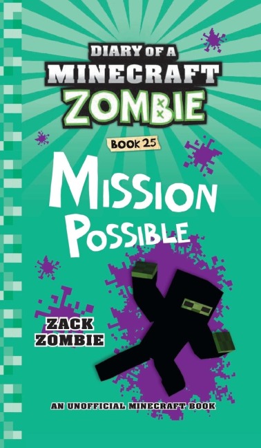 Diary of a Minecraft Zombie Book 25 - Zack Zombie