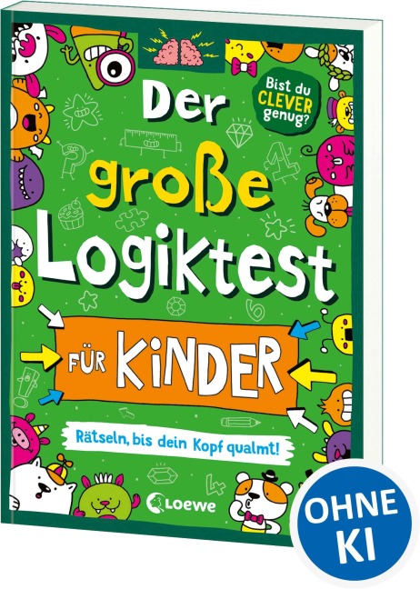 Der große Logiktest für Kinder - Rätseln, bis dein Kopf qualmt! - Gareth Moore