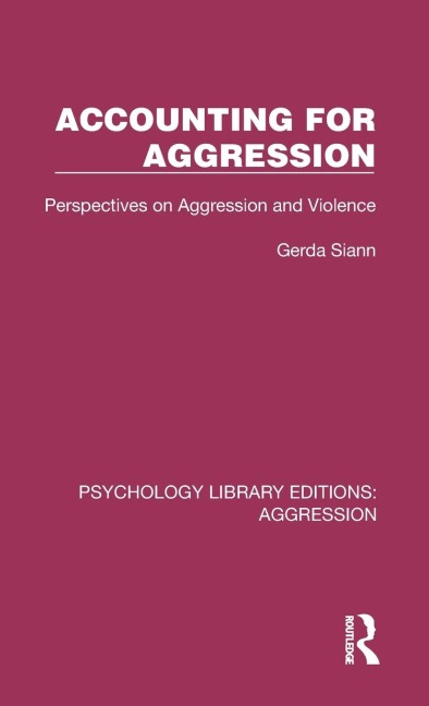 Accounting for Aggression - Gerda Siann