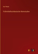 Cover-Bild zum Titel 'Frühmittelhochdeutsche Reimstudien' von 'Karl Wesle'