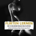 Cover-Bild zum Titel 'FLIRTEN LERNEN - DIE 12 GOLDENEN REGELN DES FLIRTENS' von 'Florian Höper'