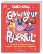 Cover-Bild zum Titel 'Rebel Girls - das Original. Growing up powerful' von 'Nona Willis Aronowitz'