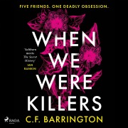 Cover-Bild zum Titel 'When We Were Killers' von 'C. F. Barrington'