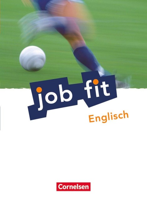 Job fit Englisch. Allgemeine Ausgabe. Schülerbuch mit eingelegten Lösungen - Peter Oldham