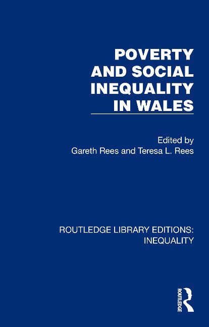 Poverty and Social Inequality in Wales - 