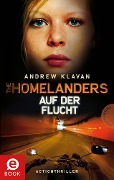 The Homelanders 2: Auf der Flucht - Andrew Klavan