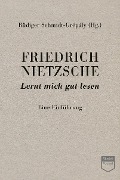 Cover-Bild zum Titel 'Friedrich Nietzsche: Lernt mich gut lesen (Steidl Pocket)' von ''