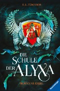 Die Schule der Alyxa, Band 2: Morvans Erbe - R. L. Ferguson