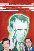 Cover-Bild zum Titel 'Caught in the Crossfire' von 'Adam Gorightly'