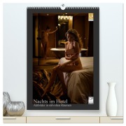 Cover-Bild zum Titel 'Nachts im Hotel (hochwertiger Premium Wandkalender 2027 DIN A2 hoch), Kunstdruck in Hochglanz' von 'Martin Zurmühle'