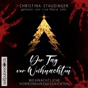 Cover-Bild zum Titel 'Der Tag vor Weihnachten' von 'Christina Staudinger'