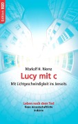 Lucy mit c - Markolf H. Niemz