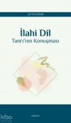 Cover-Bild zum Titel 'Ilahi Dil - Tanrinin Konusmasi' von 'Ali Yildirim'