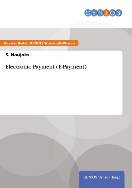 Electronic Payment (E-Payment) - S. Naujoks